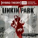 Hybrid Theory (Live at Download Festival 2014)专辑