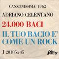 Canzonissima 1962: 24 mila baci - Il tuo bacio come un rock