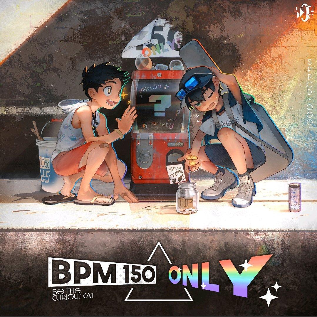 BPM 150 ONLY