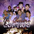 Yo Quiero Contigo (feat. Champion, Danny, Bandernage, Yussef, Bisig, Rozel)