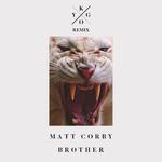 Brother (Kygo Remix)专辑