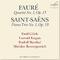 Fauré: Piano Quartet No. 1 - Saint-Saëns: Piano Trio No. 1专辑