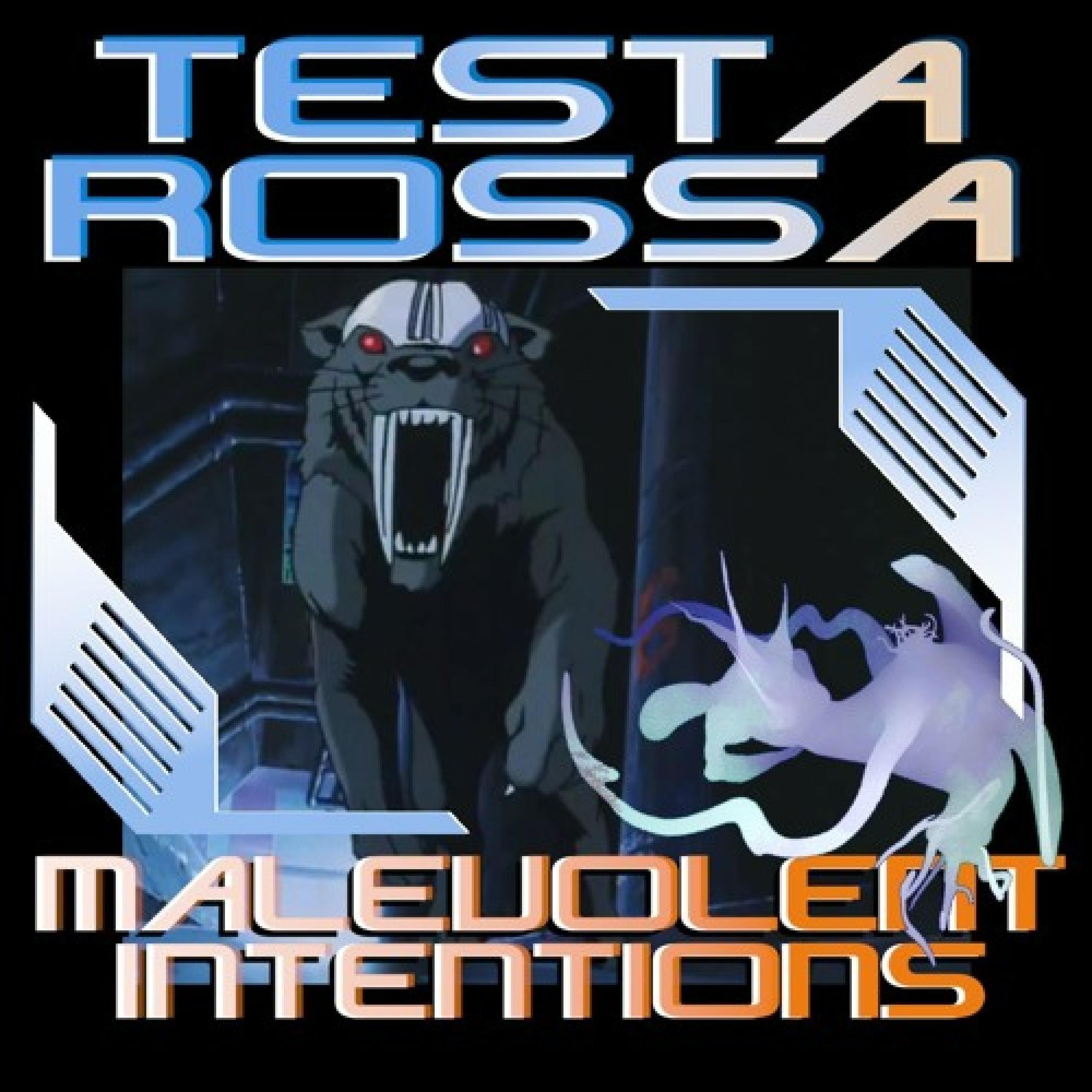 Malevolent Intentions