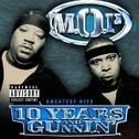 10 Years and Gunnin'专辑