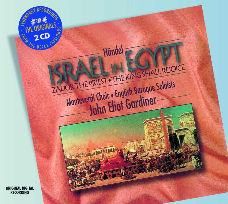 Monteverdi Choir - Israel in Egypt / Part 1: Exodus:No.11 Chorus: 