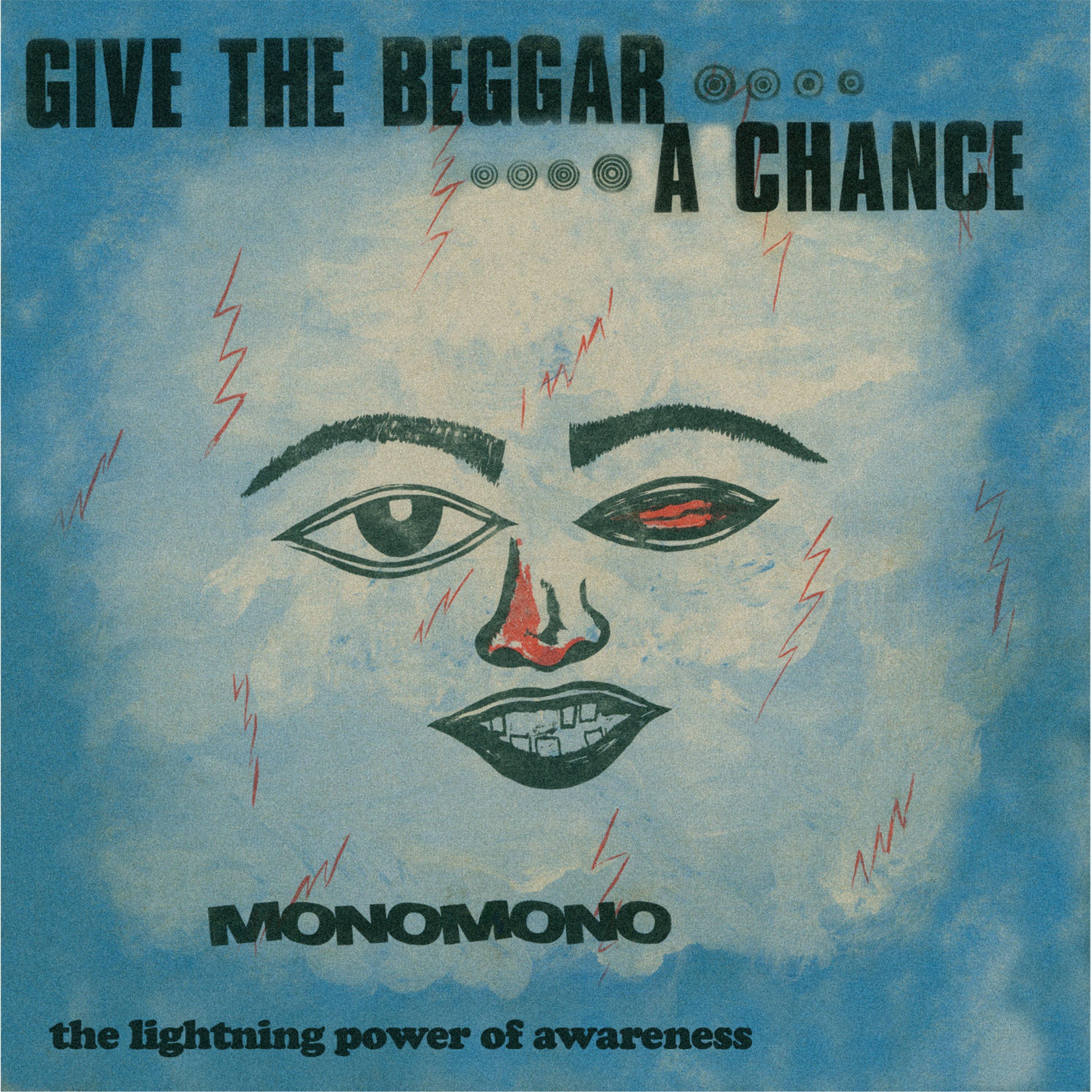 Give The Beggar A Chance