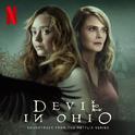 Devil in Ohio (Soundtrack from the Netflix Series)专辑