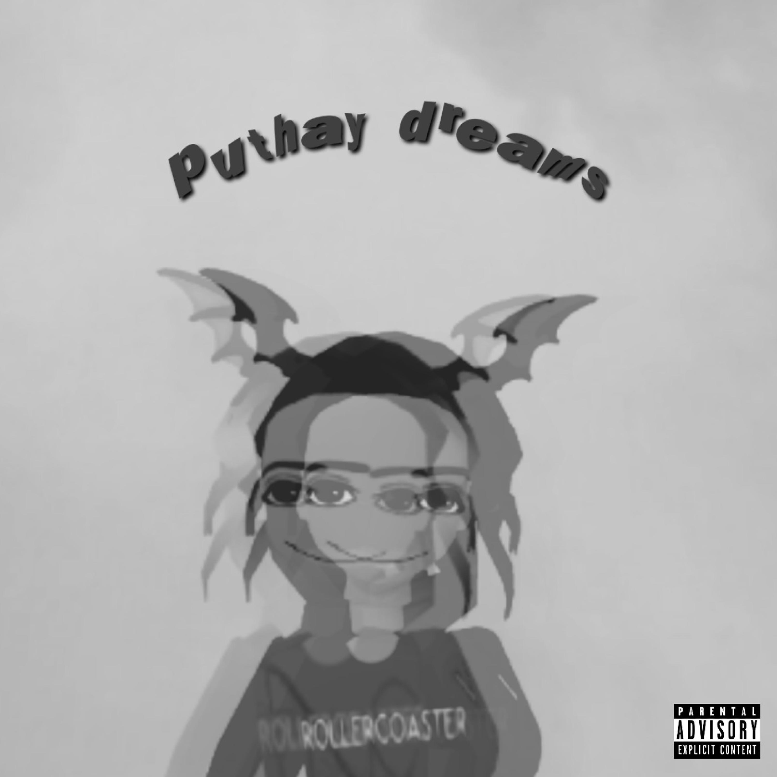 Puthay Dreams
