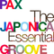 The Essential Pax Japonica Groove专辑