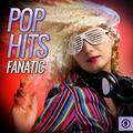 Pop Hits Fanatic