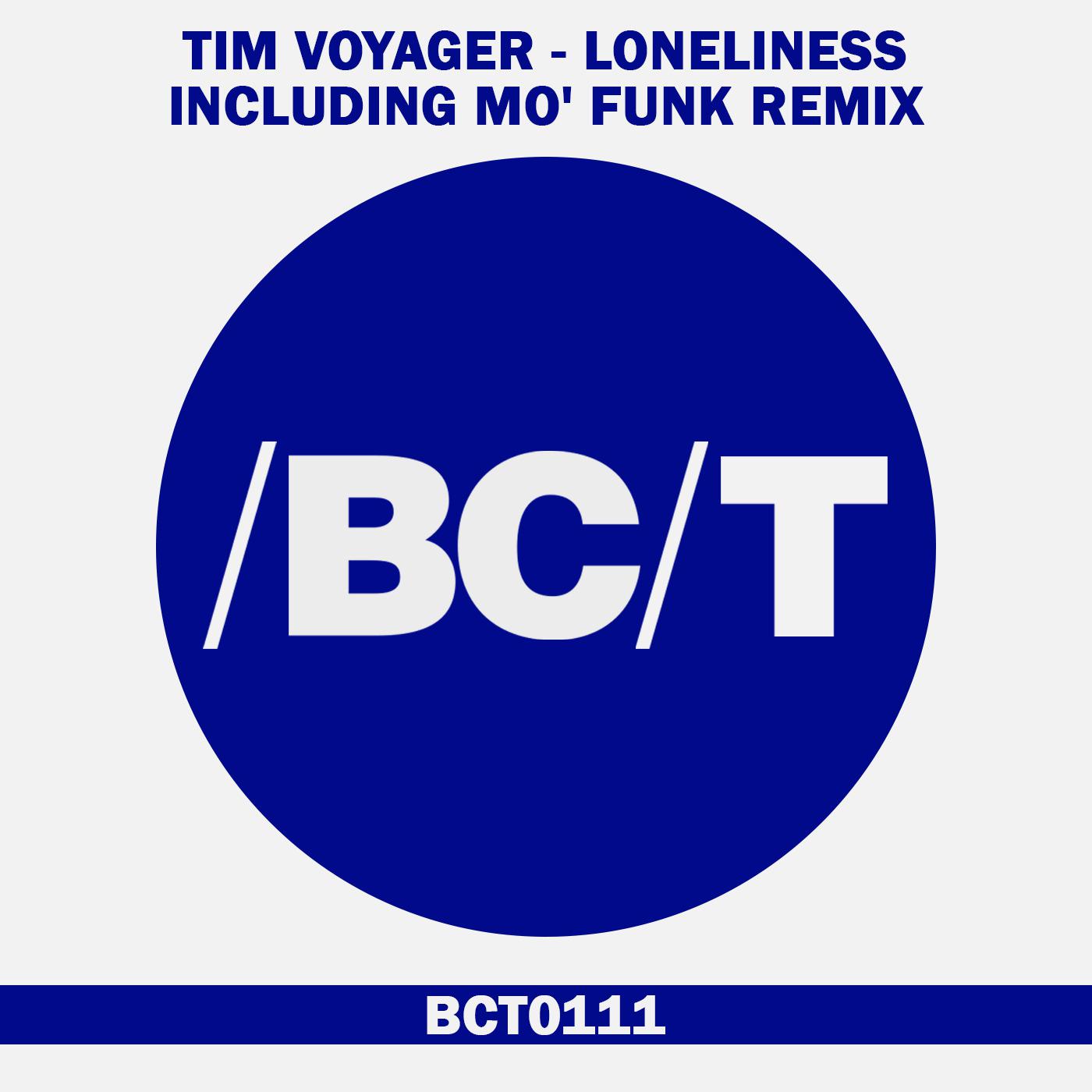 Tim Voyager - Loneliness