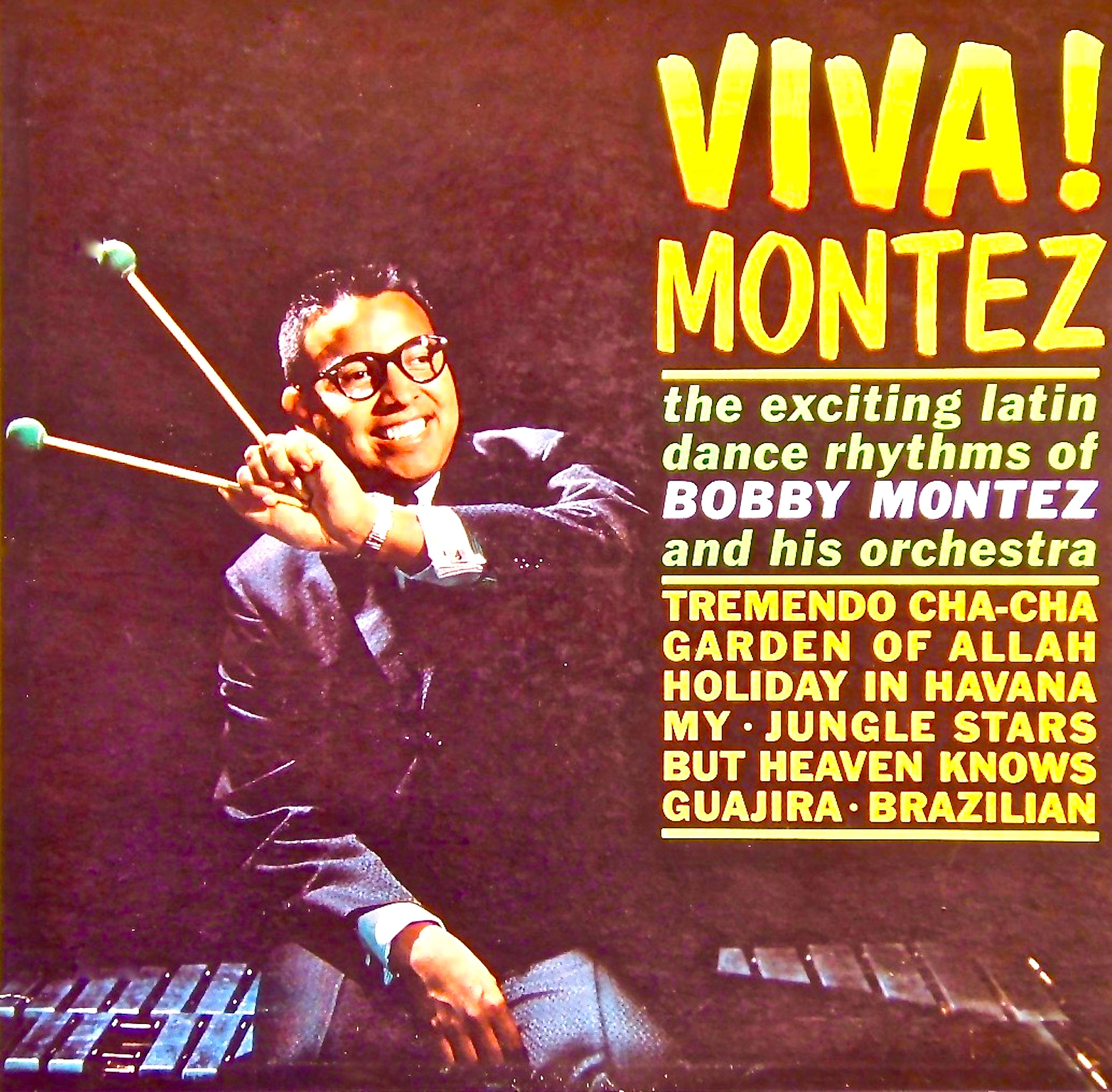 Viva! Montez! (Remastered)