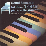 ayumi hamasaki Hit chart TOP 10 piano collection