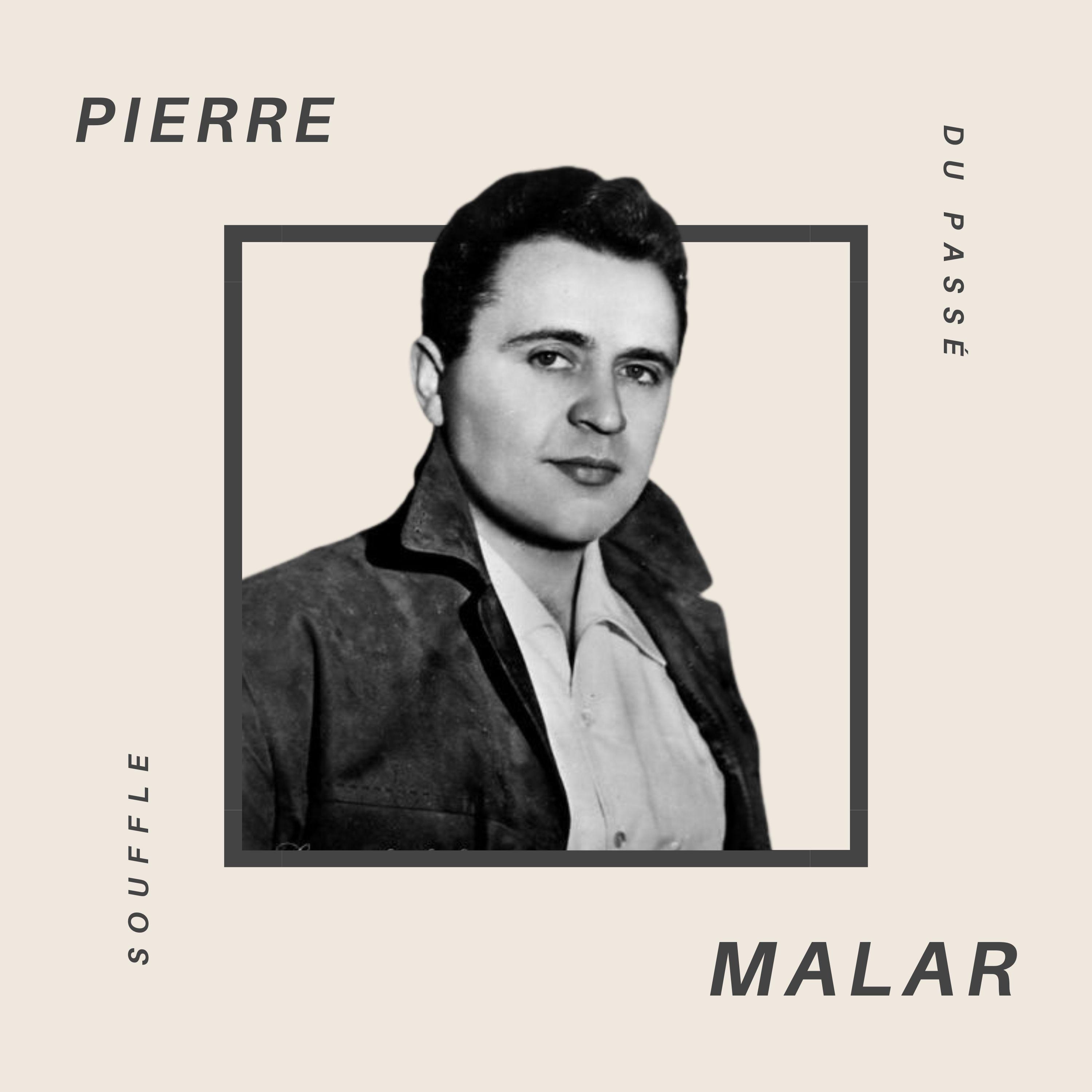 Pierre Malar - Je t'aimerai