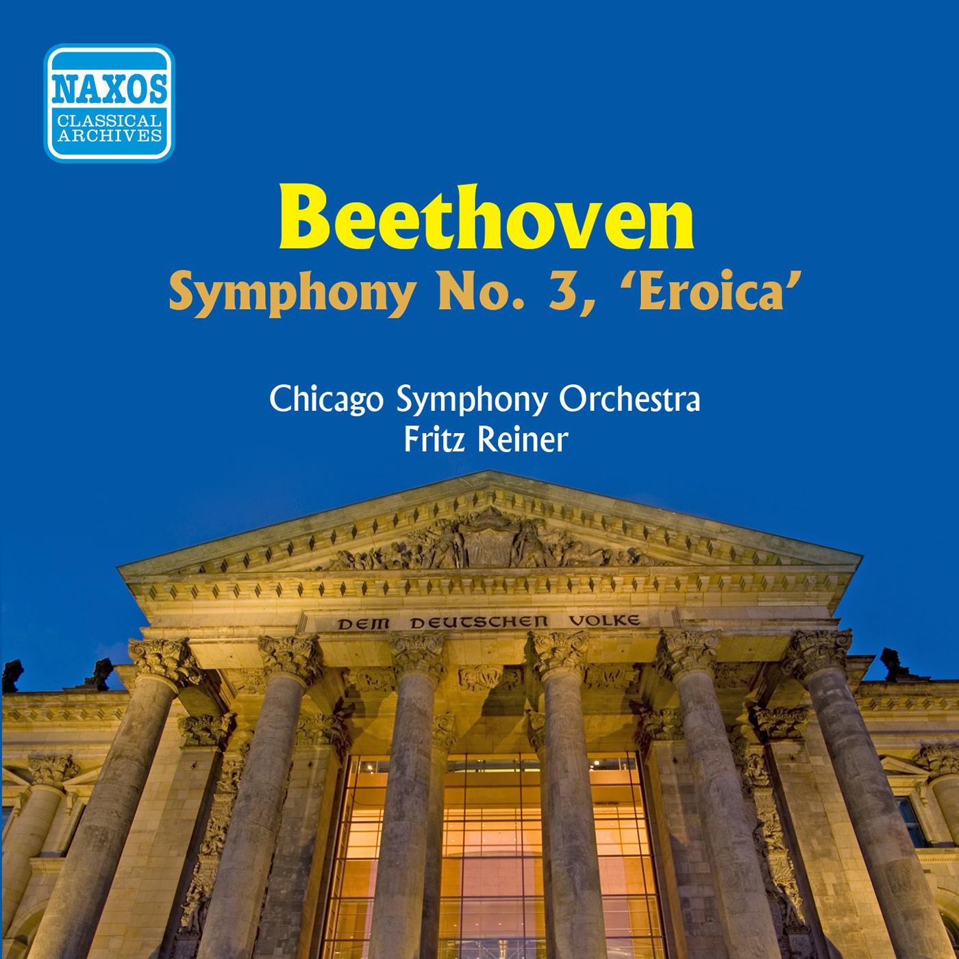 BEETHOVEN: Symphony No. 3, "Eroica" (Reiner) (1955)专辑