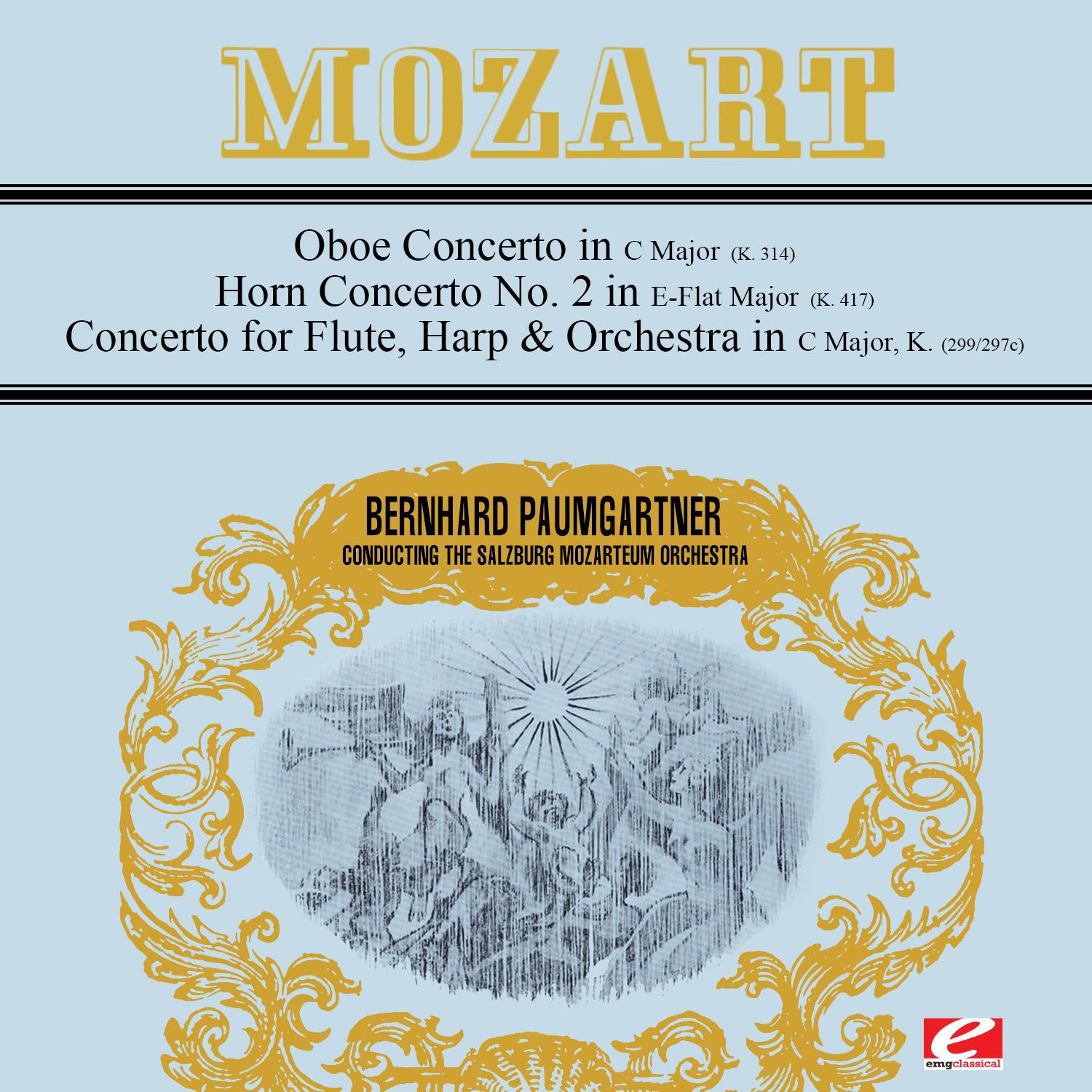 Mozart: Concertos K. 314 & K. 417 & K. 299/297c (Digitally Remastered)专辑