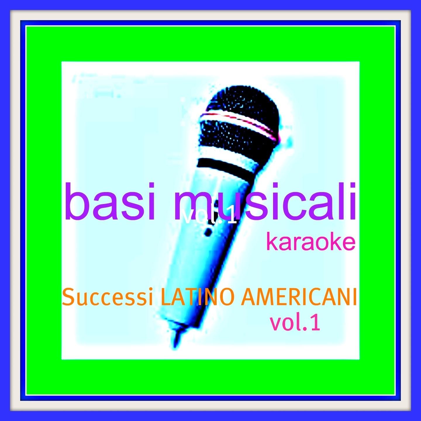 Basi musicali : Successi latino americani, vol.1