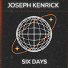 Joseph Kenrick - Six Days (Radio Edit)