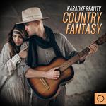 Karaoke Reality: Country Fantasy专辑