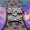 Big Wolv - Virkelighet (feat. Flexi Aukan & Jester)