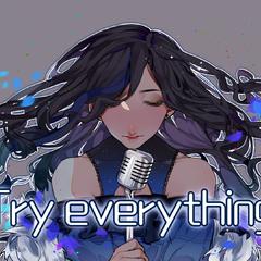 try everything