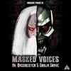 Mr. Bassmeister - Masked Voices