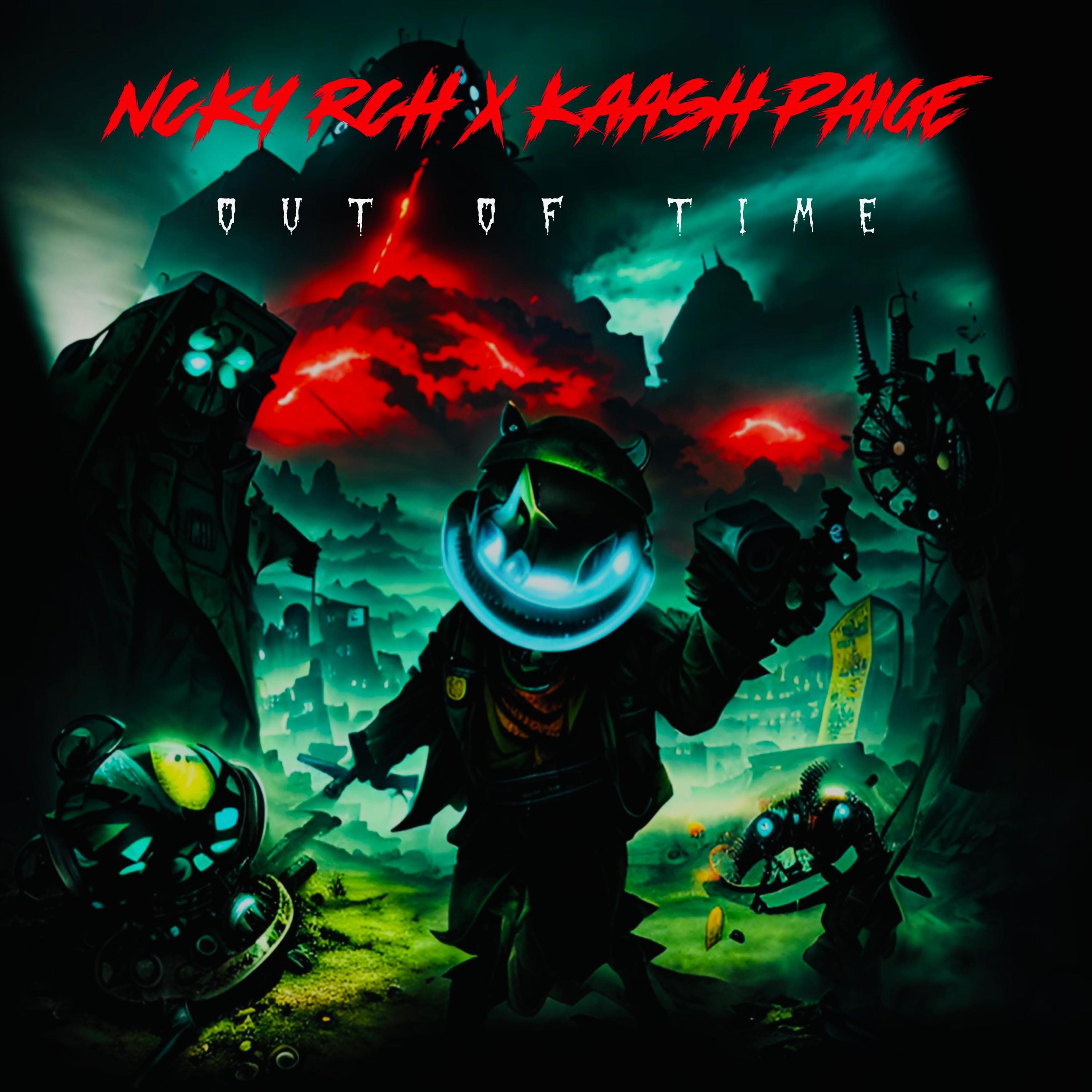 Ncky Rch - Out of Time (feat. Kaash Paige)