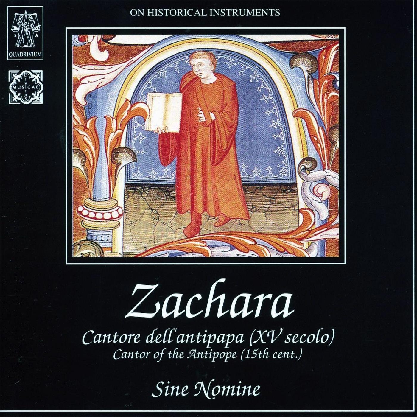 Zachara: Cantore dell'antipapa (XV secolo) (On Historical Instruments)