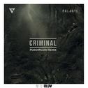 Criminal (PuroWuan Remix)专辑