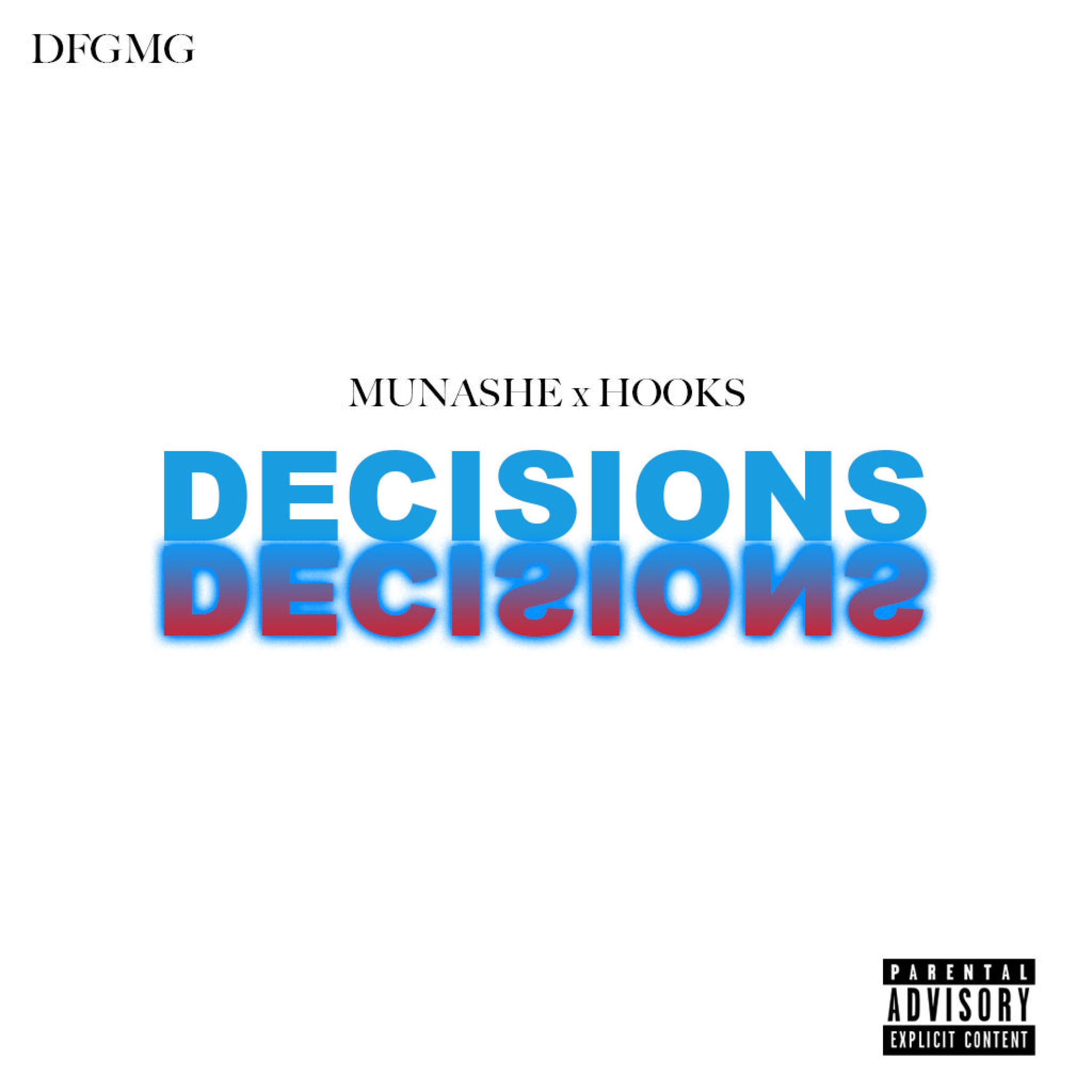 Decisions (feat. Hooks)