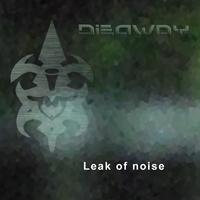 Die Away(Melodic Dubstep DEMO)
