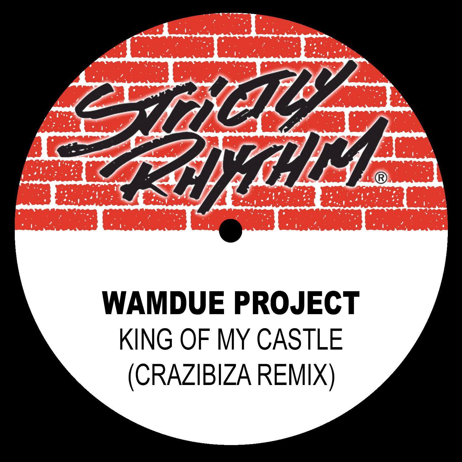 King of My Castle (Crazibiza Remix) - Single