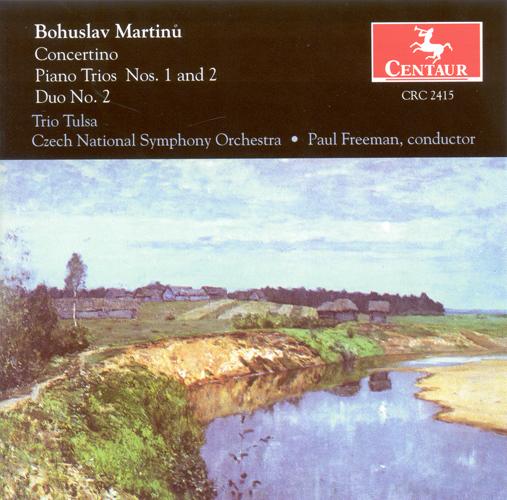 MARTINU, B.: Concertino for Piano Trio and String Orchestra / Piano Trios Nos. 1 and 2 / Duo No. 2 for Violin and Cello (Freeman)