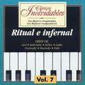 Clásicos Inolvidables Vol. 7, Ritual e Infernal专辑