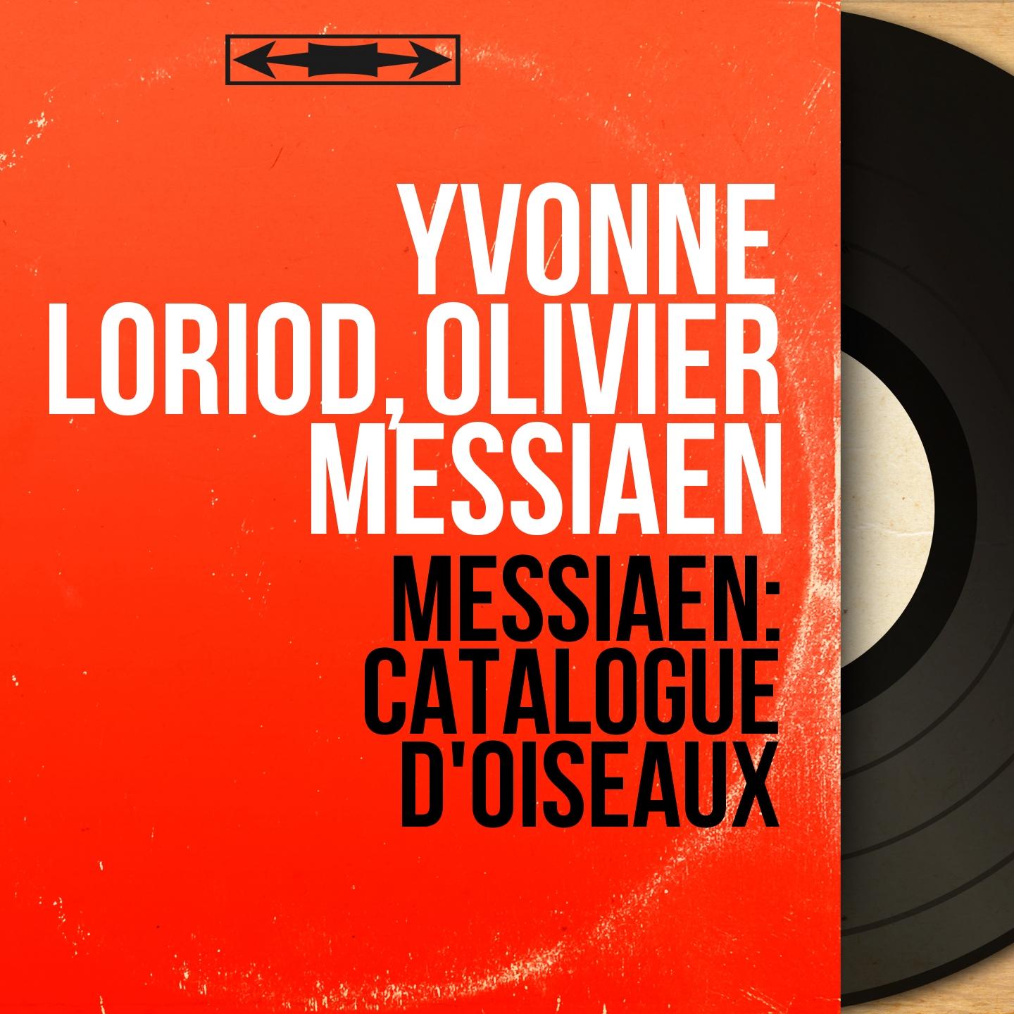 Messiaen: Catalogue d'oiseaux (Mono Version)