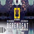 Dependent (Alex Mako & Md Dj Remix)