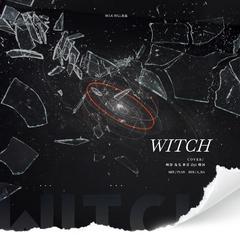 WITCH（翻自 GOODGIRL）