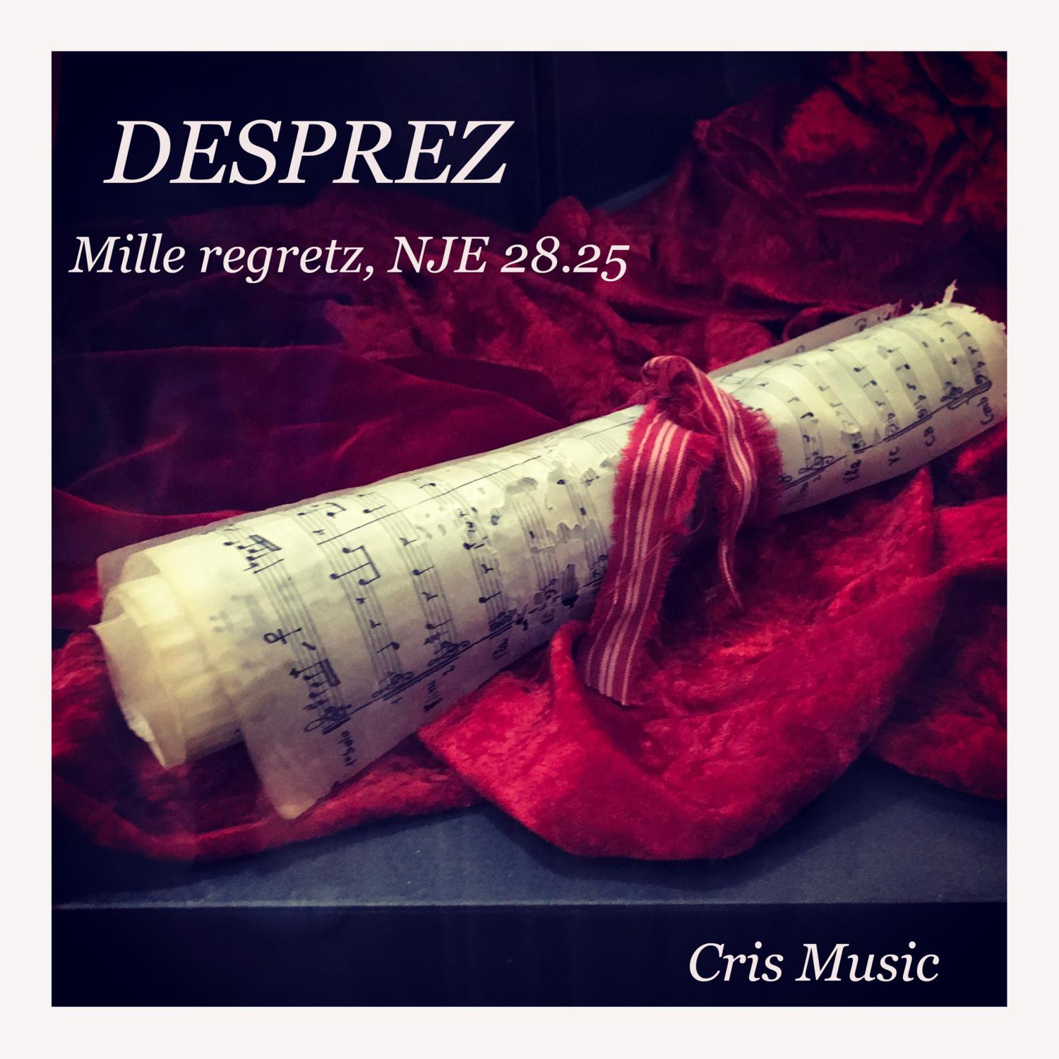 Nadia Boulanger - Desprez: Mille regretz, NJE 28.25