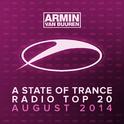 A State Of Trance Radio Top 20 - August 2014 (Including Classic Bonus Track)专辑