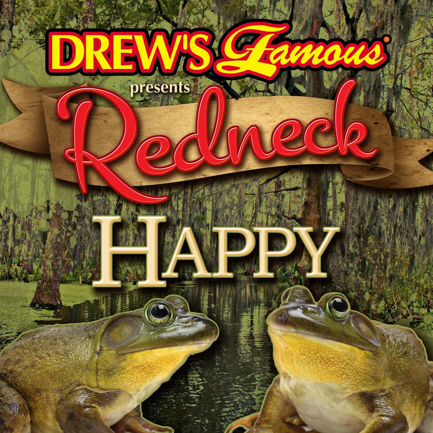 Redneck Happy