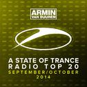 A State Of Trance Radio Top 20 - September / October 2014 (Including Classic Bonus Track)