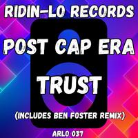Post Cap Era - Trust (Ben Foster Remix) 125