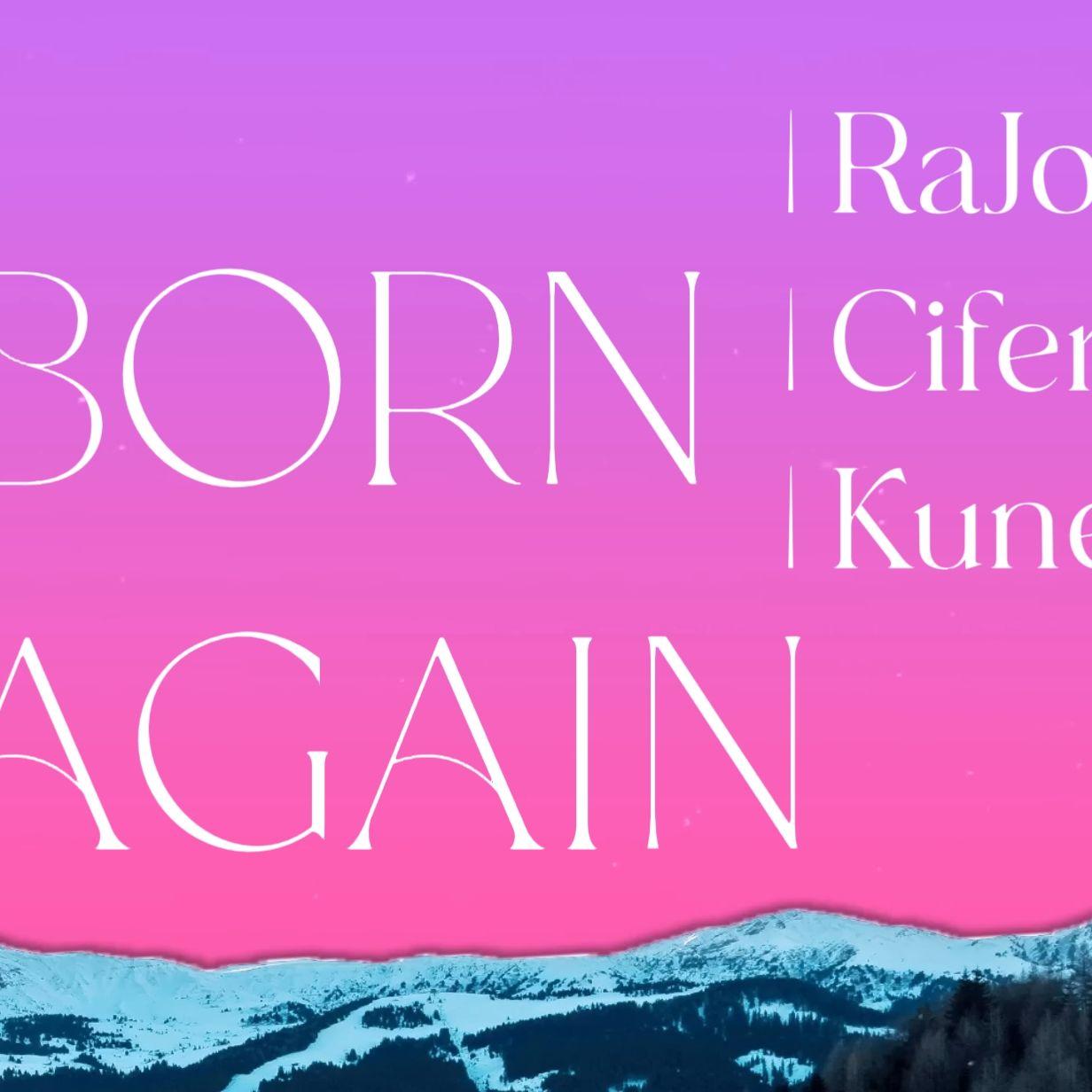 BORN AGAIN