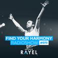 Find Your Harmony Radioshow #073