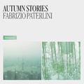 Autumn Stories 2019 (Remastered Version)