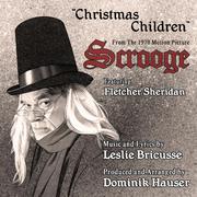 Christmas Children - From the 1970 Motion Picture SCROOGE by Leslie Bricusse