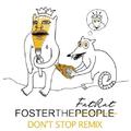 Don't Stop (TheFatRat Remix)