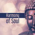 Harmony of Soul – Meditation Music, Buddha Lounge, Deep Focus, Asian Zen, Better Concentration, Pure