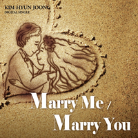 (原版)金贤重-Marry You