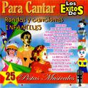 Para Cantar los Éxitos de Rondas y Canciones Infantiles专辑